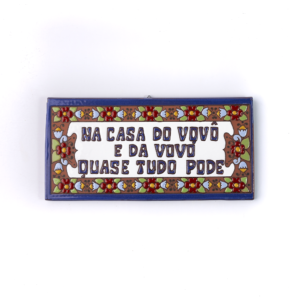 PLACA GRANDE - NA CASA DO VOVÔ E DA VOVÓ QUASE TUDO PODE - EUROPEU AZUL